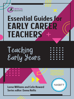 cover image of Essential Guides for Early Career Teachers: Teaching Early Years